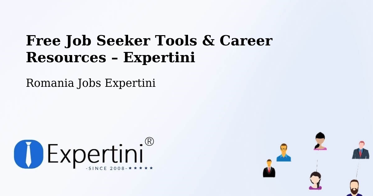 Free Job Seeker Tools & Career Resources – Târgu Jiu - Târgu Jiu, Romania Jobs Expertini
